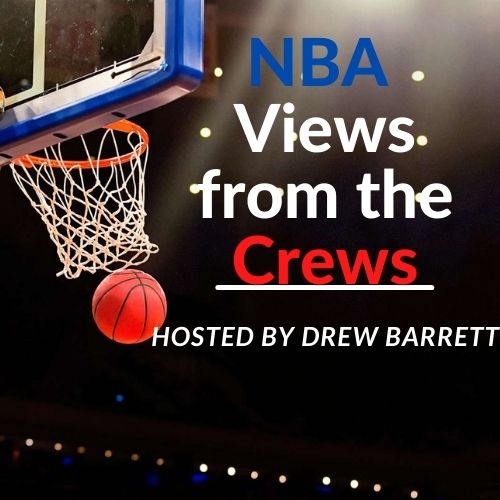NBA Views From The Crews S1E1:Chuck Cooperstein of the Dallas Mavericks
