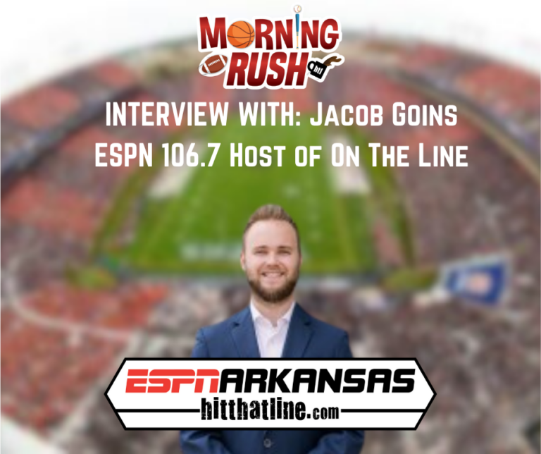Morning Rush Sit Down: Jacob Goins – ESPN 106.7 Auburn-Opelika